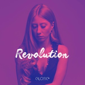 Glosie “Revolution”